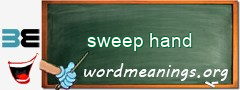 WordMeaning blackboard for sweep hand